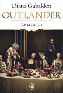 Livre Outlander | Tome 2 : Le talisman | Diana Gabaldon | Outlander Addict