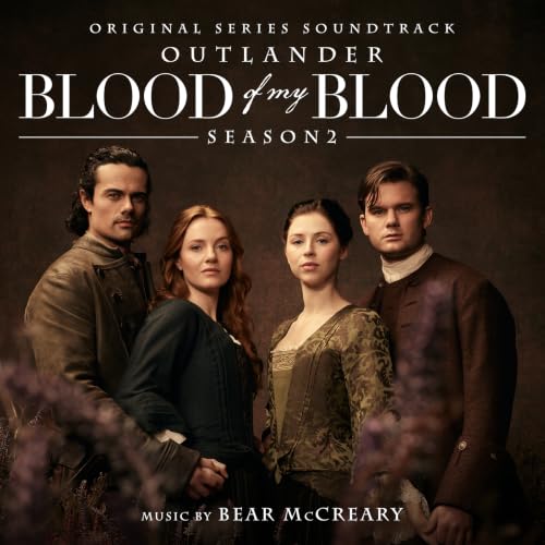 outlander-blood-of-my-blood-saison-2-bande-originale Outlander Blood of My Blood saison 2, bande originale de Bear McCreary